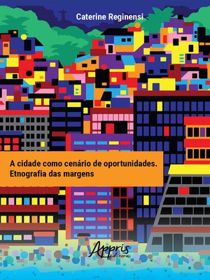 cover image of A Cidade como Cenário de Oportunidades